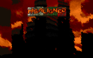 Misaligned