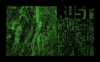 RUST (Second Playthrough)