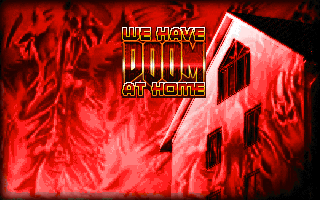 We Have Doom At Home
